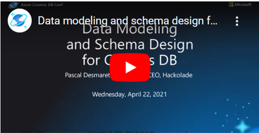Cosmos DB Conference data modeling schema design video
